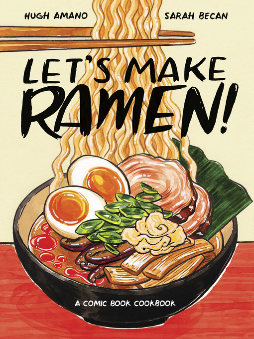 Title details for Let's Make Ramen! by Hugh Amano - Wait list